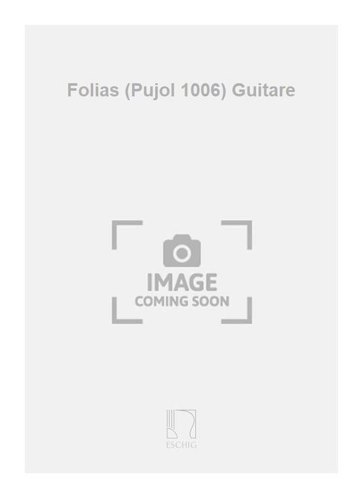 Folias (Pujol 1006) Guitare